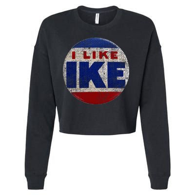 I Like Ike Dwight Eisenhower for President Vintage Campaign  Cropped Pullover Crew