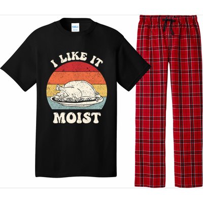 I Like It Moist Thanksgiving Turkey Leg Day Funny Vintage Gift Pajama Set