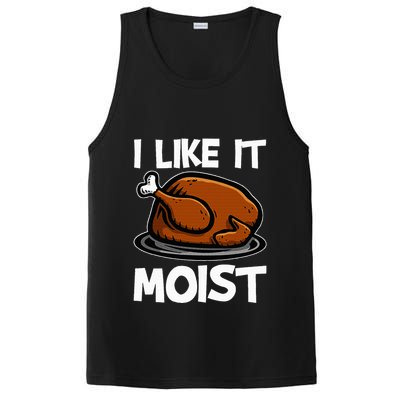I Like It Moist Roasted Turkey Funny Thanksgiving Gifts PosiCharge Competitor Tank