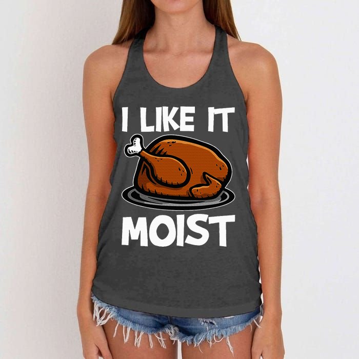 I Like It Moist Roasted Turkey Funny Thanksgiving Gifts Women's Knotted Racerback Tank