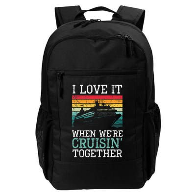 I Love It When We're Cruisin' Together retro Bailing Boat Backpack