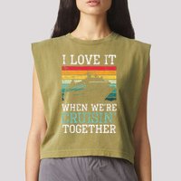 I Love It When We're Cruisin' Together retro Bailing Boat Garment-Dyed Women's Muscle Tee