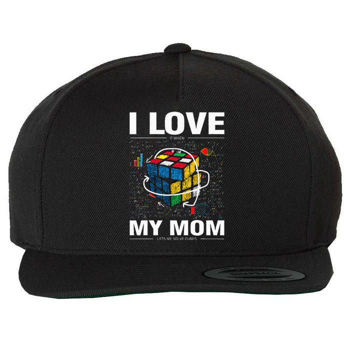 I Love It When My Mom Lets Me Solve Cubes Speedcubing Wool Snapback Cap