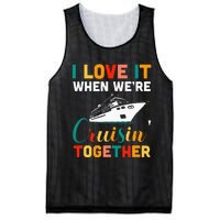 I Love It When we are Cruising Together family Cruise Mesh Reversible Basketball Jersey Tank