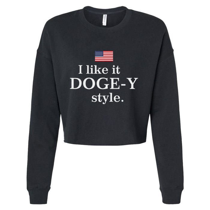 I Like It Doge Y Style Doge Fans Cropped Pullover Crew