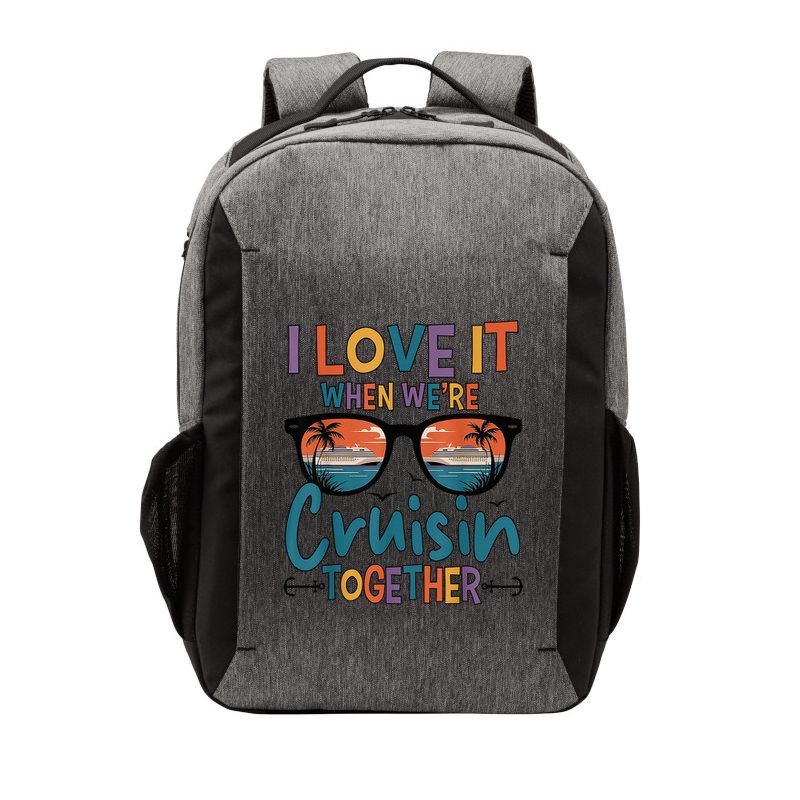 I Love It When WeRe Cruisin Together Cruise Vacation Vector Backpack