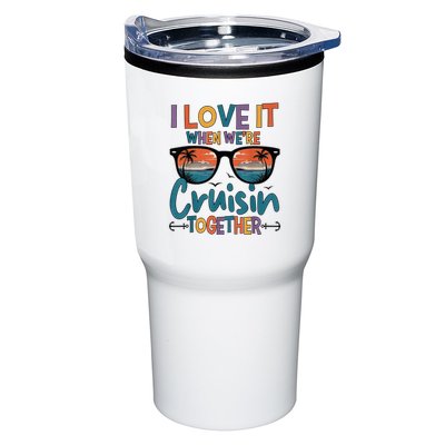 I Love It When WeRe Cruisin Together Cruise Vacation Tumbler