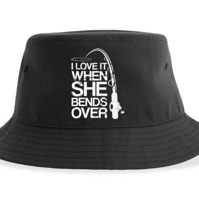 I Love It When She Bends Over Funny Fishing Sustainable Bucket Hat