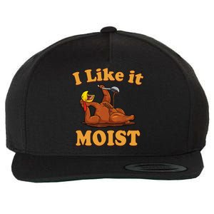 I Like It Moist Funny Thanksgiving Foods Family Group Set Gift Wool Snapback Cap