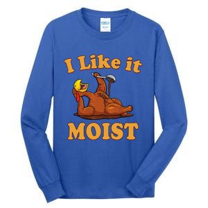 I Like It Moist Funny Thanksgiving Foods Family Group Set Gift Tall Long Sleeve T-Shirt