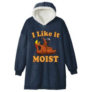 I Like It Moist Funny Thanksgiving Foods Family Group Set Gift Hooded Wearable Blanket