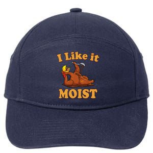 I Like It Moist Funny Thanksgiving Foods Family Group Set Gift 7-Panel Snapback Hat