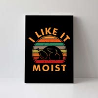 I Like It Moist Thanksgiving Turkey Leg Day Canvas