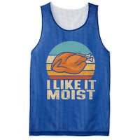 I Like It Moist Funny Thanksgiving Great Gift Turkey Vintage Cool Gift Mesh Reversible Basketball Jersey Tank