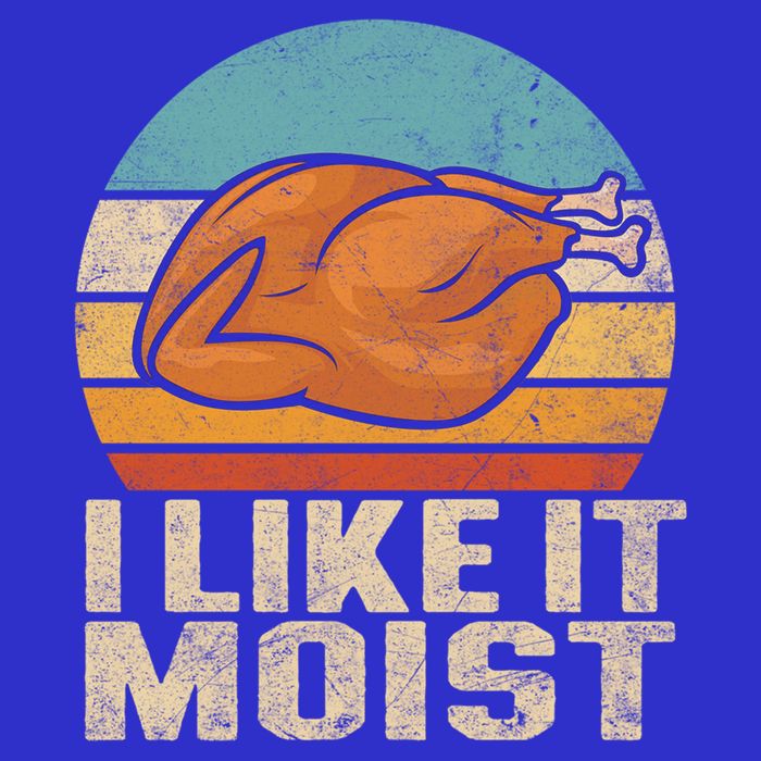 I Like It Moist Funny Thanksgiving Great Gift Turkey Vintage Cool Gift Baby Bodysuit
