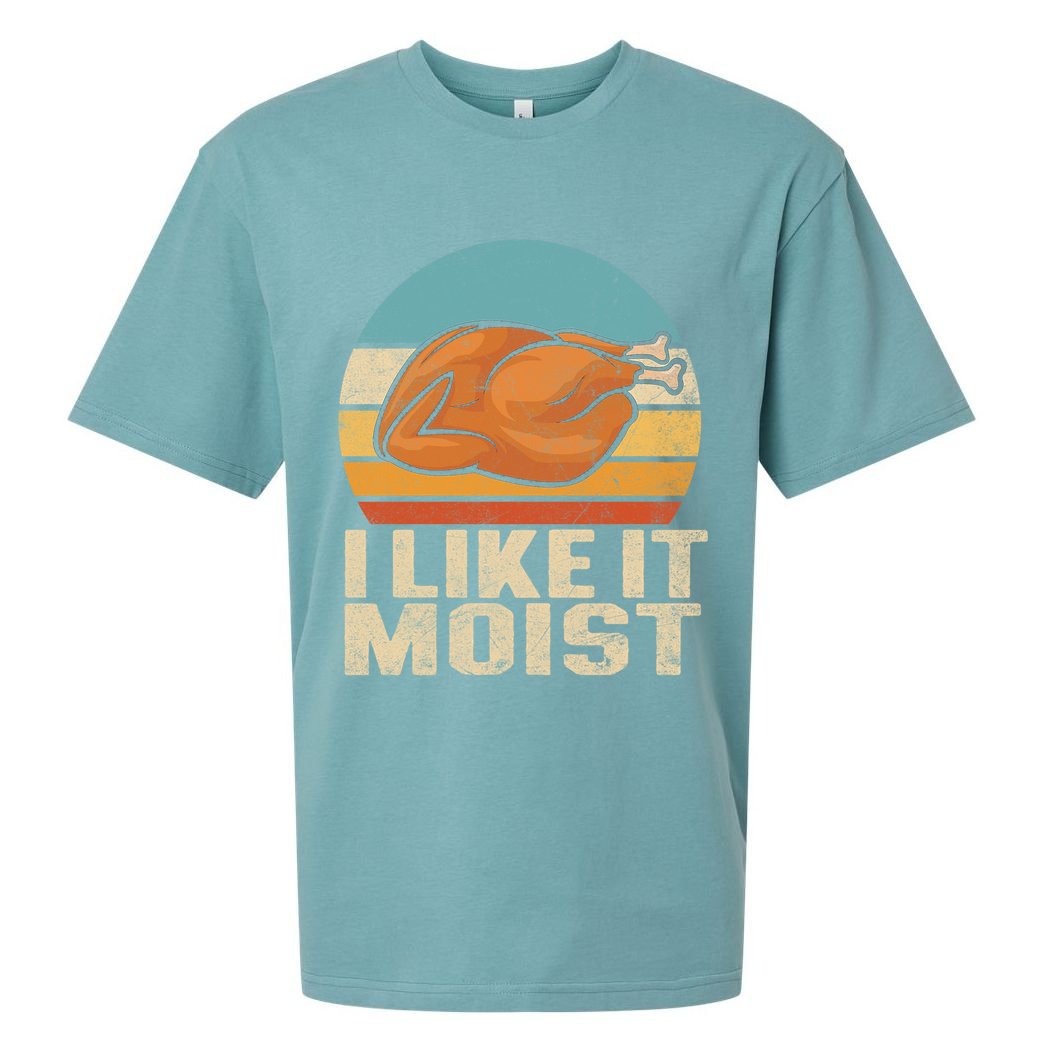 I Like It Moist Funny Thanksgiving Great Gift Turkey Vintage Cool Gift Sueded Cloud Jersey T-Shirt