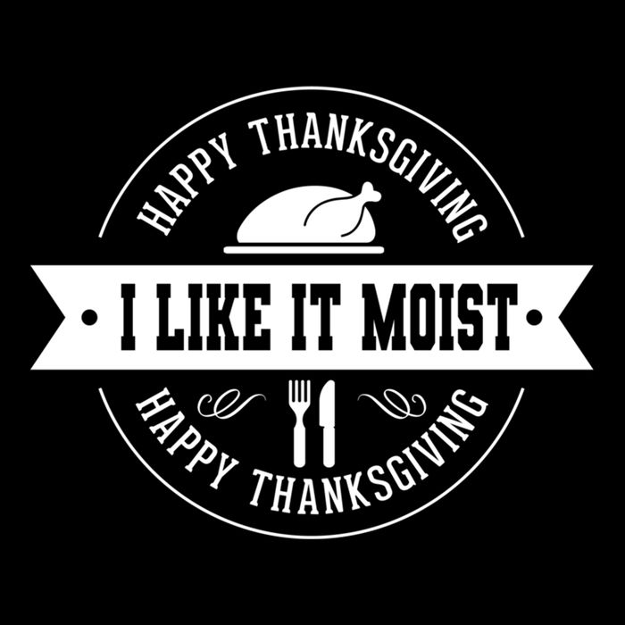 I Like It Moist Cute Gift Cooling Performance Crew T-Shirt