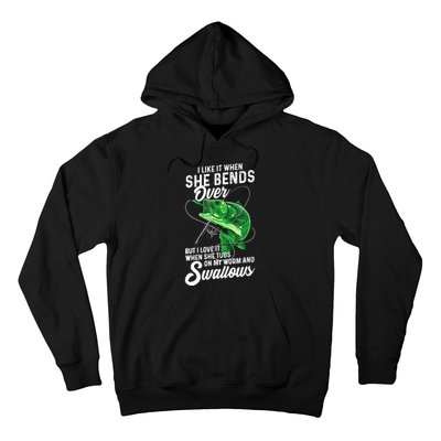 I Like It When She Bends Over Fishing Gifts Hoodie