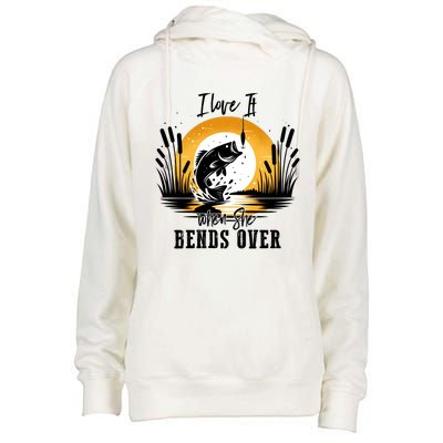 I Love It When She Bends Over Fishing Womens Funnel Neck Pullover Hood