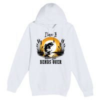 I Love It When She Bends Over Fishing Premium Pullover Hoodie