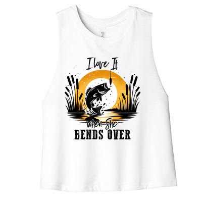 I Love It When She Bends Over Fishing Women's Racerback Cropped Tank