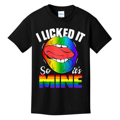 I Licked It So Its Mine Funny Rainbow Lips Lgbt Kids T-Shirt