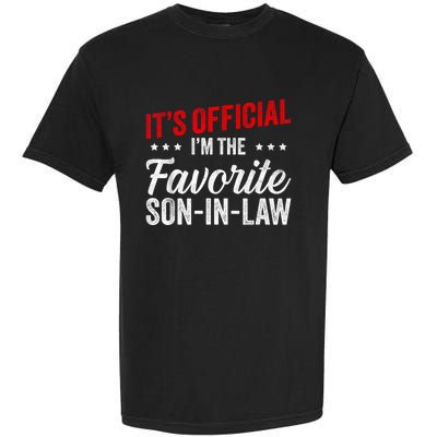 Its L Im The Favorite Soninlaw Funny Vintage Garment-Dyed Heavyweight T-Shirt