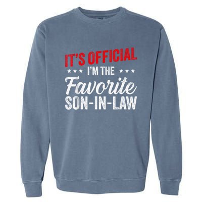 Its L Im The Favorite Soninlaw Funny Vintage Garment-Dyed Sweatshirt