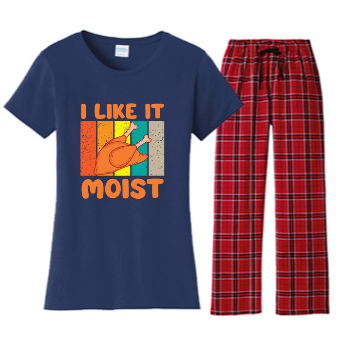 I Like It Moist Funny Thanksgiving Costume Turkey Leg Day Women's Flannel Pajama Set