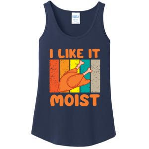 I Like It Moist Funny Thanksgiving Costume Turkey Leg Day Ladies Essential Tank