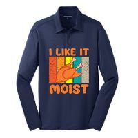 I Like It Moist Funny Thanksgiving Costume Turkey Leg Day Silk Touch Performance Long Sleeve Polo