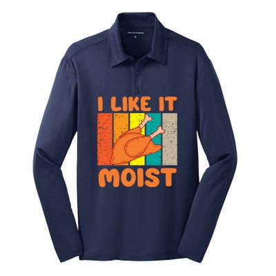 I Like It Moist Funny Thanksgiving Costume Turkey Leg Day Silk Touch Performance Long Sleeve Polo