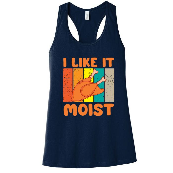 I Like It Moist Funny Thanksgiving Costume Turkey Leg Day Women's Racerback Tank