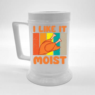 I Like It Moist Funny Thanksgiving Costume Turkey Leg Day Beer Stein