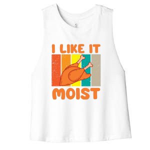 I Like It Moist Funny Thanksgiving Costume Turkey Leg Day Women's Racerback Cropped Tank