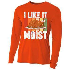 I Like It Moist Thanksgiving Costume Turkey Day Leg Day Gift Cooling Performance Long Sleeve Crew