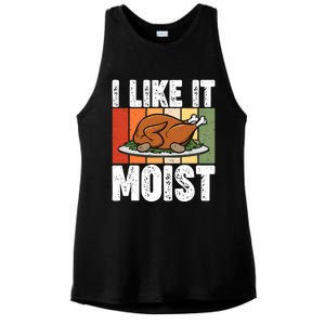 I Like It Moist Thanksgiving Costume Turkey Day Leg Day Gift Ladies PosiCharge Tri-Blend Wicking Tank