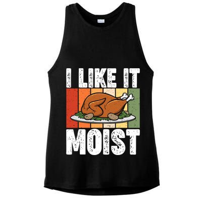 I Like It Moist Thanksgiving Costume Turkey Day Leg Day Gift Ladies PosiCharge Tri-Blend Wicking Tank