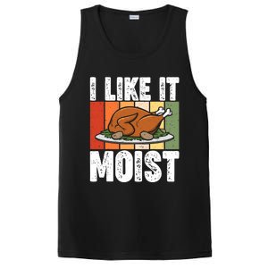 I Like It Moist Thanksgiving Costume Turkey Day Leg Day Gift PosiCharge Competitor Tank