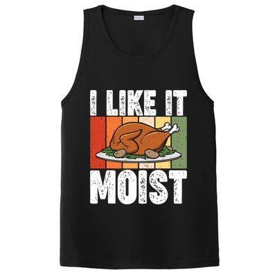 I Like It Moist Thanksgiving Costume Turkey Day Leg Day Gift PosiCharge Competitor Tank