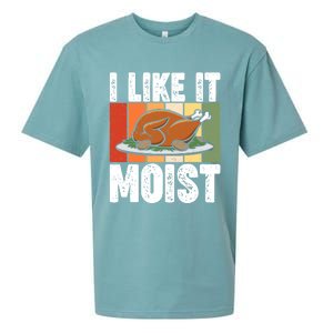 I Like It Moist Thanksgiving Costume Turkey Day Leg Day Gift Sueded Cloud Jersey T-Shirt