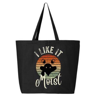 I Like It Moist Funny Thanksgiving Turkey Day Family Dinne 25L Jumbo Tote