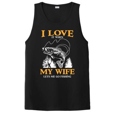 I Love It When My Wife Lets Me Go Fishing PosiCharge Competitor Tank