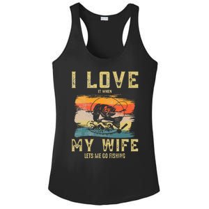 I Love It When My Wife Lets Me Go Fishing Funny Quotes Ladies PosiCharge Competitor Racerback Tank