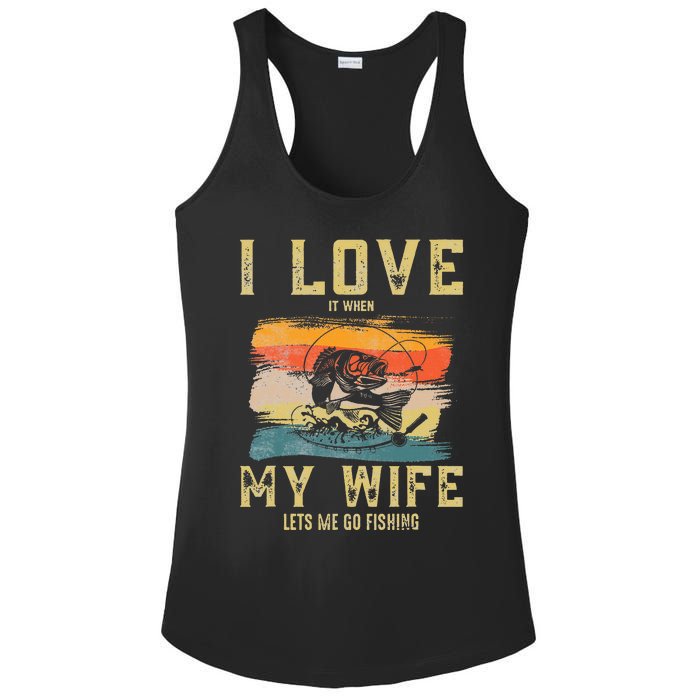 I Love It When My Wife Lets Me Go Fishing Funny Quotes Ladies PosiCharge Competitor Racerback Tank