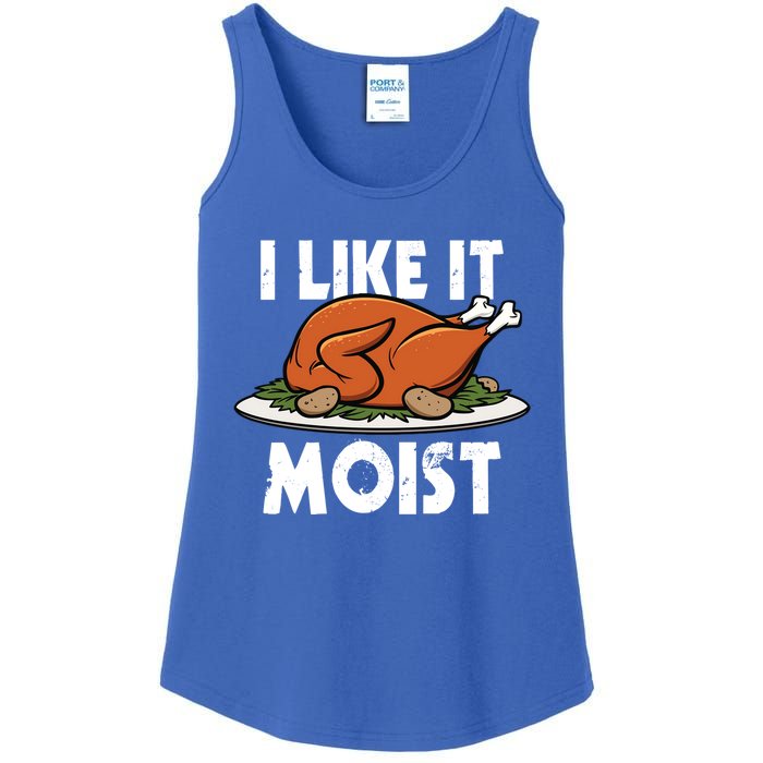 I Like It Moist Thanksgiving Turkey Funny Thanksgiving Gift Ladies Essential Tank