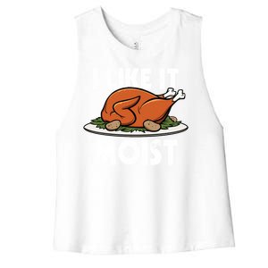 I Like It Moist Thanksgiving Turkey Funny Thanksgiving Gift Women's Racerback Cropped Tank