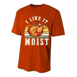 I Like It Moist Funny Thanksgiving Costume Turkey Leg Day Performance Sprint T-Shirt