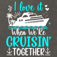 I Love It When We Are Cruisin Together Cruise Ship Lover Cotton Canvas Backpack