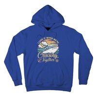 I Love It When Were Cruising Together Vintage Retro Cruise Gift Hoodie